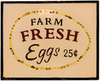 Farm Fresh Eggs Vintage Sign