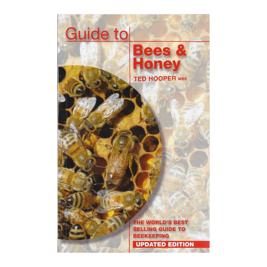 Guide To Bees & Honey by Ted Hooper