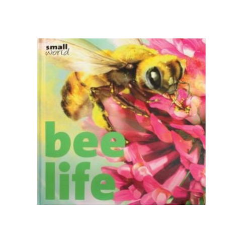 Bee Life