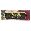 Please Close The Gate - Cast Iron Landscape Sign